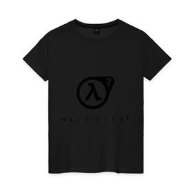 Женская футболка хлопок с принтом Half Life 2 в городе Новоалтайск, 100% хлопок | прямой крой, круглый вырез горловины, длина до линии бедер, слегка спущенное плечо | half life 2 | shooter | научно фантастические | стрелялка | шутер
