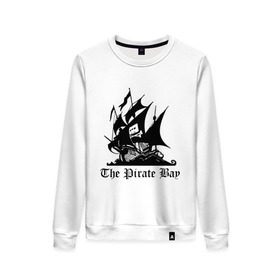 Женский свитшот хлопок с принтом The Pirate Bay в городе Новоалтайск, 100% хлопок | прямой крой, круглый вырез, на манжетах и по низу широкая трикотажная резинка  | the pirate bay | torrent | пиратская бухта | торрент