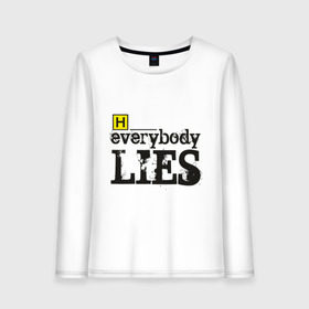 Женский лонгслив хлопок с принтом Хаус в городе Новоалтайск, 100% хлопок |  | everybody lies | haus | house | все лгут | доктор | хауз | хаус | хью лори