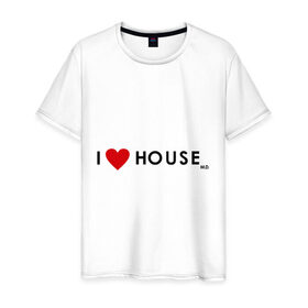 Мужская футболка хлопок с принтом I love House в городе Новоалтайск, 100% хлопок | прямой крой, круглый вырез горловины, длина до линии бедер, слегка спущенное плечо. | Тематика изображения на принте: 