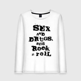 Женский лонгслив хлопок с принтом Sex and drugs and rock n roll (2) в городе Новоалтайск, 100% хлопок |  | drugs | rock | rocknroll | рок | рок н ролл | рокролл