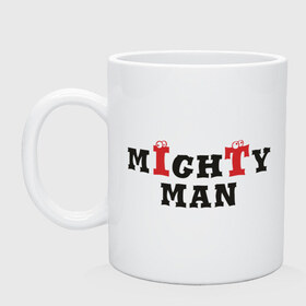 Кружка с принтом mIghTy man в городе Новоалтайск, керамика | объем — 330 мл, диаметр — 80 мм. Принт наносится на бока кружки, можно сделать два разных изображения | mighty man | герой | могучий человек | сильный | храбрый