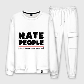Мужской костюм хлопок с принтом Hate People в городе Новоалтайск, 100% хлопок | на свитшоте круглая горловина, мягкая резинка по низу. Брюки заужены к низу, на них два вида карманов: два “обычных” по бокам и два объемных, с клапанами, расположенные ниже линии бедра. Брюки с мягкой трикотажной резинкой на поясе и по низу штанин. В поясе для дополнительного комфорта — широкие завязки | hate people | люди | ненавижу людей | ненависть | ничего личного | общество | социопат