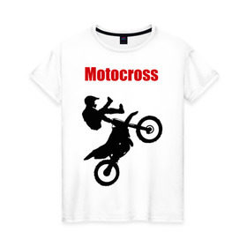 Женская футболка хлопок с принтом Motokross (4) в городе Новоалтайск, 100% хлопок | прямой крой, круглый вырез горловины, длина до линии бедер, слегка спущенное плечо | moto gp | motokross | x fighters | мото | мотокросс | х файтерс | экстрим