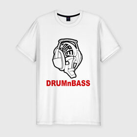 Мужская футболка премиум с принтом Drum and bass hard core в городе Новоалтайск, 92% хлопок, 8% лайкра | приталенный силуэт, круглый вырез ворота, длина до линии бедра, короткий рукав | dnb | drum | басс | драм