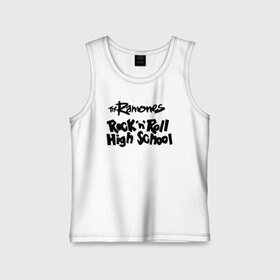 Детская майка хлопок с принтом Ramones - Rock n Roll High School в городе Новоалтайск,  |  | Тематика изображения на принте: punk | ramones | rock | rock n roll high school | панк | песни | рамоунз | рок