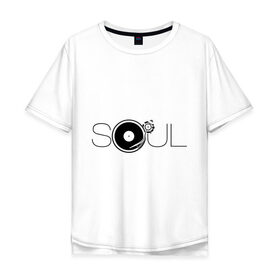 Мужская футболка хлопок Oversize с принтом Soul с пластинкой в городе Новоалтайск, 100% хлопок | свободный крой, круглый ворот, “спинка” длиннее передней части | Тематика изображения на принте: альбом | пластинка | соул
