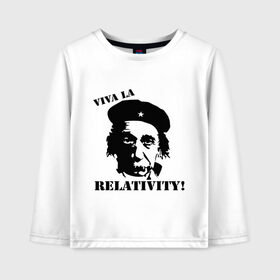 Детский лонгслив хлопок с принтом Эйнштейн - Viva La Relativity! в городе Новоалтайск, 100% хлопок | круглый вырез горловины, полуприлегающий силуэт, длина до линии бедер | че гевара