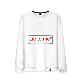 Мужской свитшот хлопок с принтом Lie to me (Обмани меня) в городе Новоалтайск, 100% хлопок |  | lie to me | the truth is written all over our faces. правда написана на наших лицах.теория лжи | обмани меня | тим рот