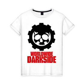 Женская футболка хлопок с принтом Worldwide Darkside в городе Новоалтайск, 100% хлопок | прямой крой, круглый вырез горловины, длина до линии бедер, слегка спущенное плечо | сторона | темная | череп | черепушка | шестеренка | электро | электронная