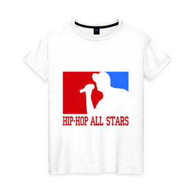 Женская футболка хлопок с принтом Hip-hop all stars в городе Новоалтайск, 100% хлопок | прямой крой, круглый вырез горловины, длина до линии бедер, слегка спущенное плечо | хип хоп