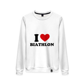 Женский свитшот хлопок с принтом Я люблю Биатлон — I love Biathlon в городе Новоалтайск, 100% хлопок | прямой крой, круглый вырез, на манжетах и по низу широкая трикотажная резинка  | биатлон | биатлонисты | я люблю