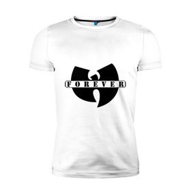 Мужская футболка премиум с принтом Wu-Tang Forever в городе Новоалтайск, 92% хлопок, 8% лайкра | приталенный силуэт, круглый вырез ворота, длина до линии бедра, короткий рукав | gansta | hip | hip hop | hop | рэп | хип | хип хоп | хипхоп