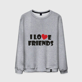 Мужской свитшот хлопок с принтом I love friends в городе Новоалтайск, 100% хлопок |  | friends | друг | дружба | друзья | люблю друзей | подруга | подружка
