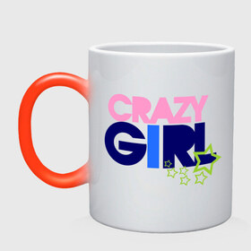 Кружка хамелеон с принтом Crazy girl в городе Новоалтайск, керамика | меняет цвет при нагревании, емкость 330 мл | crazy | girl | девочка | девушка | ненормальная | сумашедшая