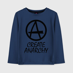 Детский лонгслив хлопок с принтом Create anarchy в городе Новоалтайск, 100% хлопок | круглый вырез горловины, полуприлегающий силуэт, длина до линии бедер | heavy metal | metal | muse | pank | punk | rock | trash metal | альтернатива | анархия | квартет | лица | метал | панк | рок | рок группа | рок группы | трэш метал | хеви метал