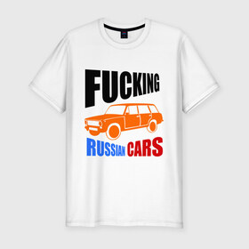 Мужская футболка премиум с принтом FUCKING RUSSIAN CARS 2102 в городе Новоалтайск, 92% хлопок, 8% лайкра | приталенный силуэт, круглый вырез ворота, длина до линии бедра, короткий рукав | авто | автомобилист | автомобиль | автопром | водитель | вождение | дороги | машина | тачка | транспорт