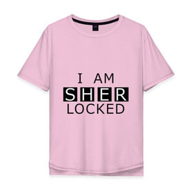 Мужская футболка хлопок Oversize с принтом I AM SHERLOCKED в городе Новоалтайск, 100% хлопок | свободный крой, круглый ворот, “спинка” длиннее передней части | holmes | sherlock | watson | ватсон