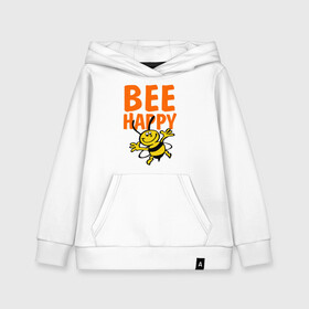 Детская толстовка хлопок с принтом BeeHappy в городе Новоалтайск, 100% хлопок | Круглый горловой вырез, эластичные манжеты, пояс, капюшен | веселая | насекомое | настроение | позитив | пчела | пчелка | счастливый | счастье | эмоции