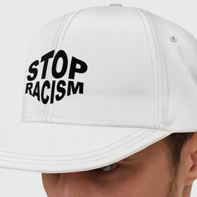 Кепка снепбек с прямым козырьком с принтом Stop racism в городе Новоалтайск, хлопок 100% |  | 
