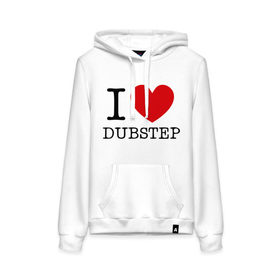 Женская толстовка хлопок с принтом I love dubstep (2) в городе Новоалтайск, френч-терри, мягкий теплый начес внутри (100% хлопок) | карман-кенгуру, эластичные манжеты и нижняя кромка, капюшон с подкладом и шнурком | club | dubstep | i love | даб | дабстеп | клубные | люблю дабстеп | я люблю дабстеп