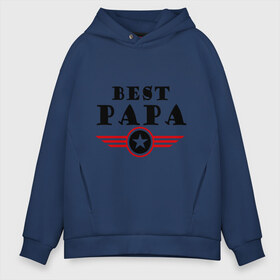 Мужское худи Oversize хлопок с принтом Best papa logo в городе Новоалтайск, френч-терри — 70% хлопок, 30% полиэстер. Мягкий теплый начес внутри —100% хлопок | боковые карманы, эластичные манжеты и нижняя кромка, капюшон на магнитной кнопке | best papa logo | мужу | отец | папа | папе | подарок папе | самые лучшие