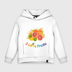 Детское худи Oversize хлопок с принтом i love fruits в городе Новоалтайск, френч-терри — 70% хлопок, 30% полиэстер. Мягкий теплый начес внутри —100% хлопок | боковые карманы, эластичные манжеты и нижняя кромка, капюшон на магнитной кнопке | frut | апельсин | вкусное | грейпфрут | девушкам | лайм | лимон | фрукты | фрукты и ягоды