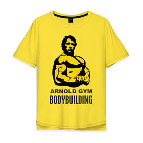 Мужская футболка хлопок Oversize с принтом Arnold bodybuilding в городе Новоалтайск, 100% хлопок | свободный крой, круглый ворот, “спинка” длиннее передней части | arnold | arnold gym bodybuilding | arnold schwarzenegger | арнольд шварценеггер | силовой экстрим