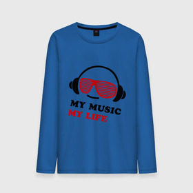 Мужской лонгслив хлопок с принтом My music my life в городе Новоалтайск, 100% хлопок |  | music | звуки | музыка | музыка моя жизнь | наушники | я люблю музыку