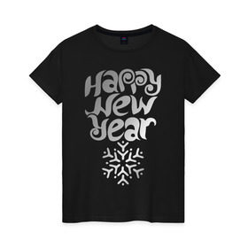 Женская футболка хлопок с принтом Happy Year & Snowflake в городе Новоалтайск, 100% хлопок | прямой крой, круглый вырез горловины, длина до линии бедер, слегка спущенное плечо | 2013 | happy new year | new year | год змеи | дед мороз | новый год | снежинка | узор