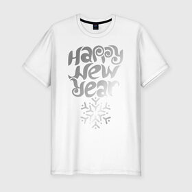 Мужская футболка премиум с принтом Happy Year & Snowflake в городе Новоалтайск, 92% хлопок, 8% лайкра | приталенный силуэт, круглый вырез ворота, длина до линии бедра, короткий рукав | 2013 | happy new year | new year | год змеи | дед мороз | новый год | снежинка | узор