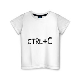 Детская футболка хлопок с принтом CTRL+C для близнецов в городе Новоалтайск, 100% хлопок | круглый вырез горловины, полуприлегающий силуэт, длина до линии бедер | Тематика изображения на принте: ctrl+c | ctrl+c для близнецов | детские | для близнецов | для двоих | для детей | парные