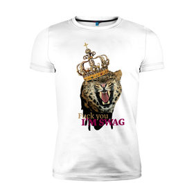 Мужская футболка премиум с принтом Fuck you, I `m swag в городе Новоалтайск, 92% хлопок, 8% лайкра | приталенный силуэт, круглый вырез ворота, длина до линии бедра, короткий рукав | 