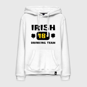Мужская толстовка хлопок с принтом Irish drinking team в городе Новоалтайск, френч-терри, мягкий теплый начес внутри (100% хлопок) | карман-кенгуру, эластичные манжеты и нижняя кромка, капюшон с подкладом и шнурком | Тематика изображения на принте: patricks day | saint patricks day | день патрика | день святого патрика | ирландия | клевер | четырехлистный клевер
