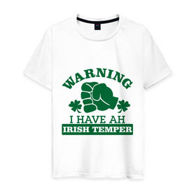 Мужская футболка хлопок с принтом Warning! Irish temper в городе Новоалтайск, 100% хлопок | прямой крой, круглый вырез горловины, длина до линии бедер, слегка спущенное плечо. | patricks day | saint patricks day | день патрика | день святого патрика | клевер | четырехлистный клевер