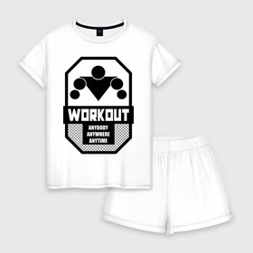 Женская пижама с шортиками хлопок с принтом WORKOUT Anybody Anywhere Anytime в городе Новоалтайск, 100% хлопок | футболка прямого кроя, шорты свободные с широкой мягкой резинкой | work out | воркаут | кач | качалка | качалочка | качок | спорт | тренажерка | турник