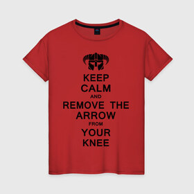 Женская футболка хлопок с принтом Keep Calm And remove the arow в городе Новоалтайск, 100% хлопок | прямой крой, круглый вырез горловины, длина до линии бедер, слегка спущенное плечо | keep calm | сохраняйте спокойствие