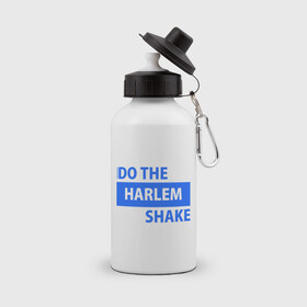 Бутылка спортивная с принтом Do the Harlem shake в городе Новоалтайск, металл | емкость — 500 мл, в комплекте две пластиковые крышки и карабин для крепления | харлем | шейк