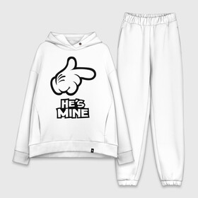 Женский костюм хлопок Oversize с принтом Он мой в городе Новоалтайск,  |  | hes mine | для влюбленных | для двоих | для пар | он мой