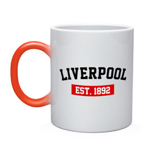 Кружка хамелеон с принтом FC Liverpool Est. 1892 в городе Новоалтайск, керамика | меняет цвет при нагревании, емкость 330 мл | ливерпуль