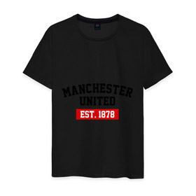 Мужская футболка хлопок с принтом FC Manchester United Est. 1878 в городе Новоалтайск, 100% хлопок | прямой крой, круглый вырез горловины, длина до линии бедер, слегка спущенное плечо. | fc manchester united | manchester united | манчестер юнайтед