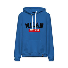 Женская толстовка хлопок с принтом FC Milan Est. 1899 в городе Новоалтайск, френч-терри, мягкий теплый начес внутри (100% хлопок) | карман-кенгуру, эластичные манжеты и нижняя кромка, капюшон с подкладом и шнурком | fc milan | fc милан | milan | милан | фк милан