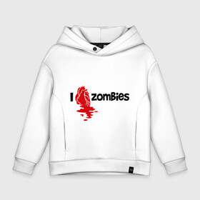 Детское худи Oversize хлопок с принтом i love zombies(я люблю зомби) в городе Новоалтайск, френч-терри — 70% хлопок, 30% полиэстер. Мягкий теплый начес внутри —100% хлопок | боковые карманы, эластичные манжеты и нижняя кромка, капюшон на магнитной кнопке | Тематика изображения на принте: зомби