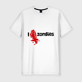 Мужская футболка премиум с принтом i love zombies(я люблю зомби) в городе Новоалтайск, 92% хлопок, 8% лайкра | приталенный силуэт, круглый вырез ворота, длина до линии бедра, короткий рукав | зомби