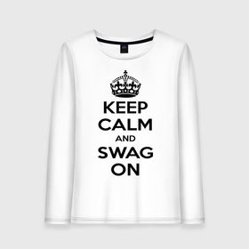 Женский лонгслив хлопок с принтом Keep calm and swag on в городе Новоалтайск, 100% хлопок |  | keep calm | keep calm and swag on | swag | английская корона | корона