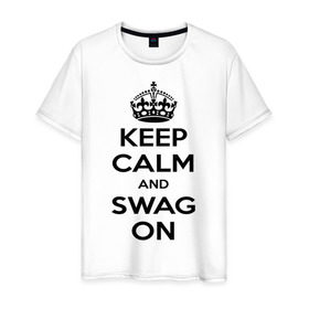 Мужская футболка хлопок с принтом Keep calm and swag on в городе Новоалтайск, 100% хлопок | прямой крой, круглый вырез горловины, длина до линии бедер, слегка спущенное плечо. | keep calm | keep calm and swag on | swag | английская корона | корона