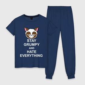 Женская пижама хлопок с принтом Stay grumpy and hate everything в городе Новоалтайск, 100% хлопок | брюки и футболка прямого кроя, без карманов, на брюках мягкая резинка на поясе и по низу штанин | грустный кот | интернет приколы | кот мем | котенок | котик | кошка | хмурый кот