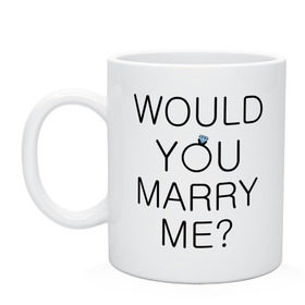 Кружка с принтом Would you marry me в городе Новоалтайск, керамика | объем — 330 мл, диаметр — 80 мм. Принт наносится на бока кружки, можно сделать два разных изображения | девичник | для влюбленных | для двоих | жениться | жених | замуж | кольцо | мальчишник | молодожены | невеста | парные | предложение | родные | родственники | свадьба | ты выйдешь за меня