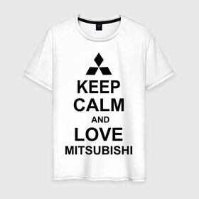Мужская футболка хлопок с принтом keep calm and love mitsubishi в городе Новоалтайск, 100% хлопок | прямой крой, круглый вырез горловины, длина до линии бедер, слегка спущенное плечо. | автомобили | машины | сохраняй спокойствие и люби митсубиси | тачки