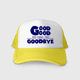 Кепка тракер с сеткой с принтом Good girl goodbye в городе Новоалтайск, трикотажное полотно; задняя часть — сетка | длинный козырек, универсальный размер, пластиковая застежка | баста | хип хоп